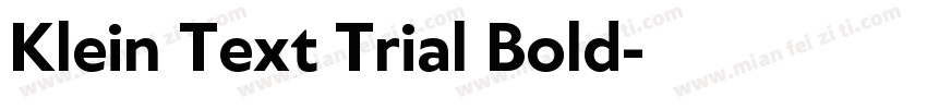 Klein Text Trial Bold字体转换